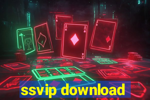 ssvip download